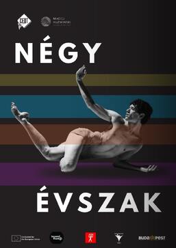 NÉGY ÉVSZAK | Közép Európa Táncszínház  